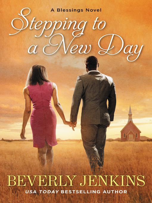 Title details for Stepping to a New Day by Beverly Jenkins - Available